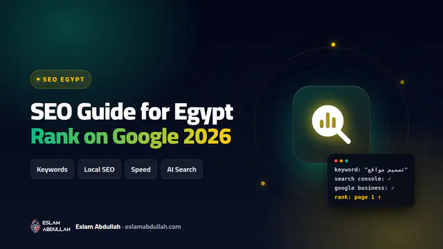 SEO Egypt 2026 guide on how to rank on Google in Egypt with Arabic keywords, local SEO, speed and AI search
