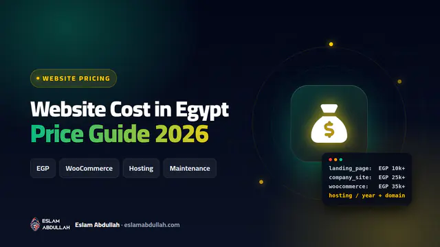 Website cost in Egypt 2026 price guide in EGP for landing pages, company websites and WooCommerce stores