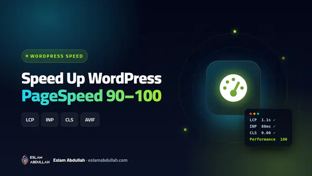 WordPress speed optimization guide to pass Core Web Vitals and score 90 to 100 on Google PageSpeed Insights